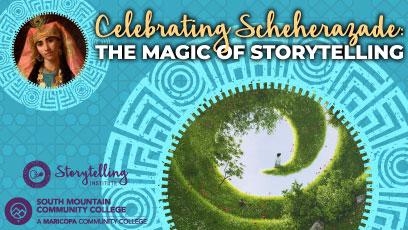 Celebrating Scherazade: The Magic of Storytelling