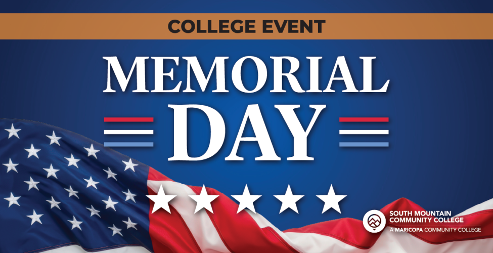 Memorial Day - Campus Closed - 25 May