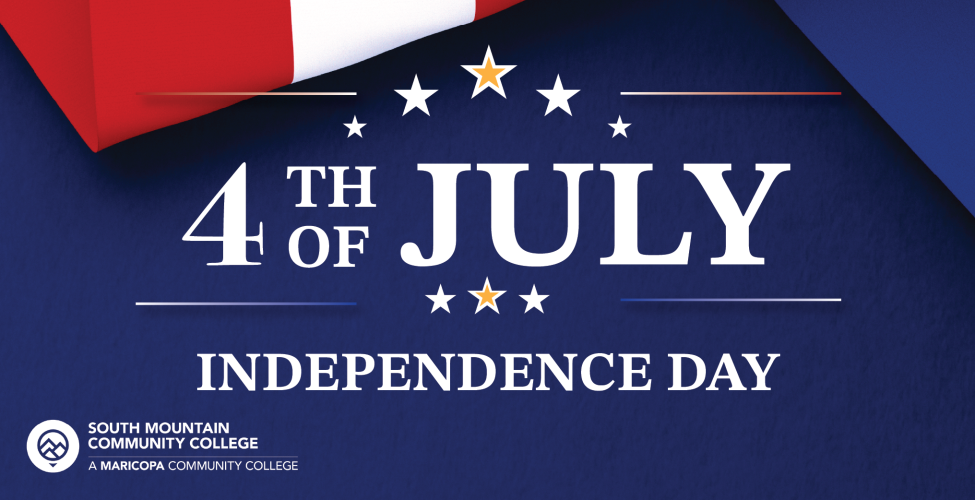 July 4th Independence Day - Campus Closed
