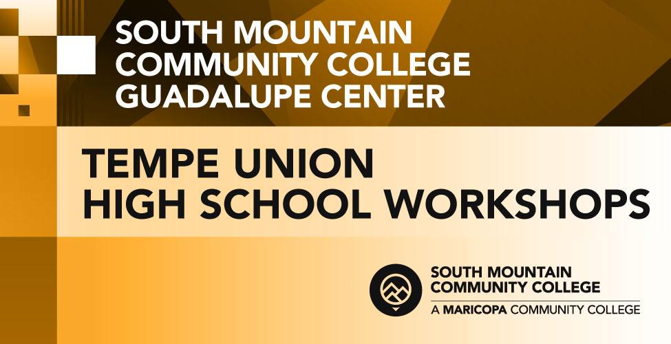 Tempe Union High School Workshops