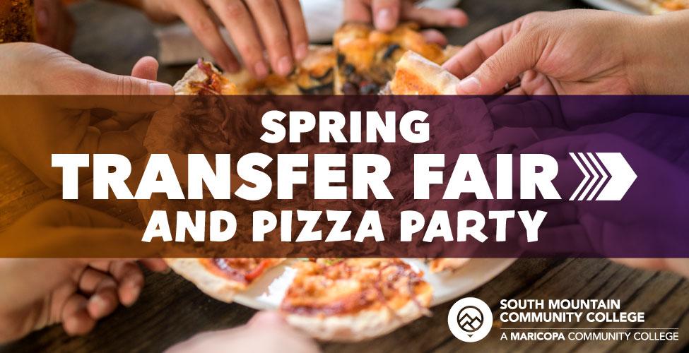 Spring Transfer Fair and Pizza Party