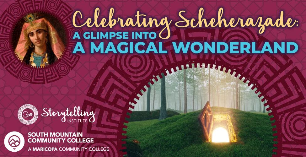 Celebrating Scheherazade: A Glimpse Into a Magical Wonderland