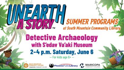 Unearth a Story: Detective Archeology with S'edav Va'aki Museum 