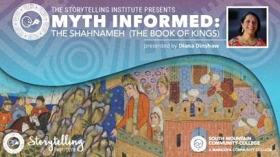 Myth Informed: The Shahnameh  presented by Diana Dinshaw