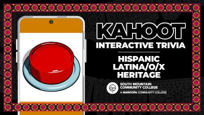 Kahoot Interactive Activity - Hispanic/Latina/o/x Heritage Trivia