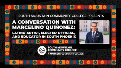 A Conversation with Marcelino Quiñonez: Latino Artist, Elected Official, and Educator in South Phoenix