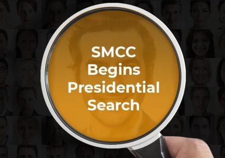 SMCC Presidential Search Begins
