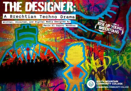 The Designer: A Brechtian Techno Drama