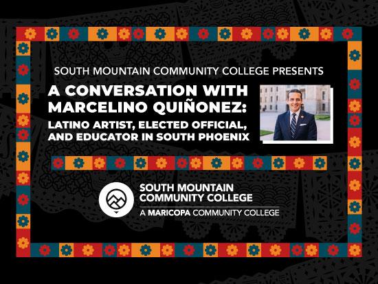 A Conversation with Marcelino Quiñonez: Latino Artist, Elected Official, and Educator in South Phoenix:  In-Person
