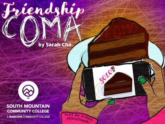 Friendship Coma by Sarah Cho